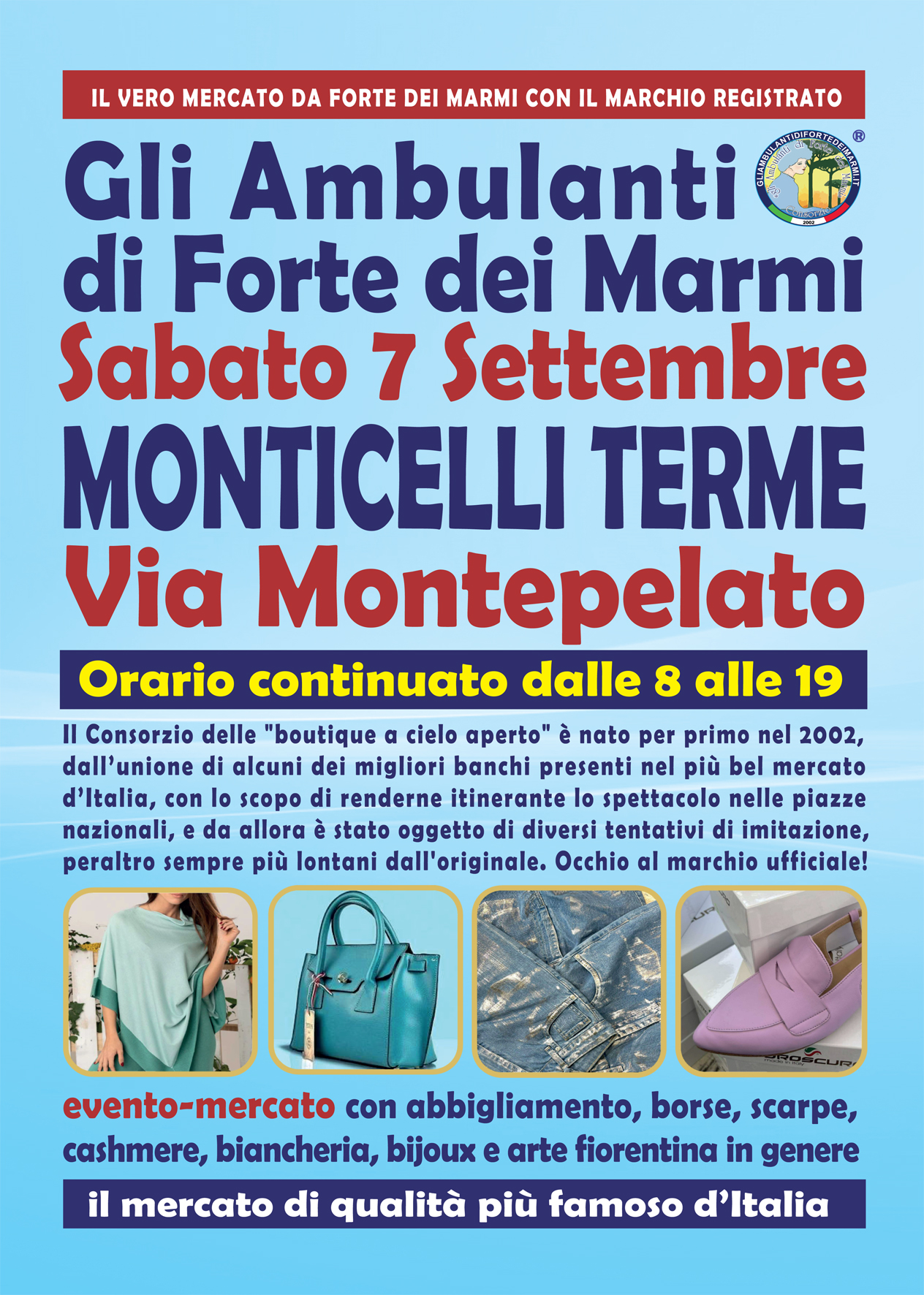 "Gli Ambulanti di Forte dei Marmi®” a MONTICELLI TERME sabato 7 settembre