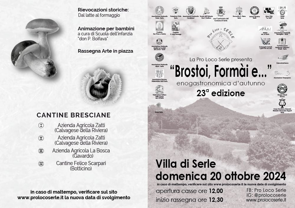 RIMANDATO AL 27 OTTOBRE! La Proloco di Serle presenta “Brostoi, Formài e…” la rassegna enogastronomica d’autunno