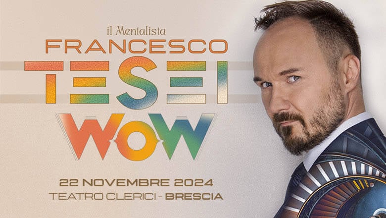 Francesco Tesei arriva a Brescia al Teatro Clerici Venerdì 22 Novembre